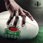 Logo of the podcast The Yalla Rugby Podcast Podcast The Yalla Rugby Podcast