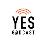 The Yes Godcast's Podcast Podcast The Yes Godcast's Podcast