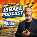 The Yishai Fleisher Israel Podcast Podcast The Yishai Fleisher Israel Podcast