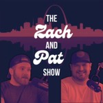 The Zach and Pat Show Podcast The Zach and Pat Show