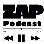 Podcast The ZAP Podcast