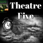 Theatre-Five Theatre-Five