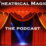 Logo of the podcast Theatrical Magic Podcast Podcast Theatrical Magic Podcast