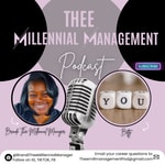 Logo of the podcast Thee Millennial Management Podcast