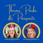 Logo of the podcast Theme Parks and Passports Podcast Theme Parks and Passports