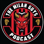 Logo of the podcast TheMilanGuys Podcast - A Show For AC Milan Fans Worldwide Podcast TheMilanGuys Podcast - A Show For AC Milan Fans Worldwide