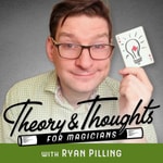 Logo of the podcast Theory & Thoughts for Magicians Missing podcast logo