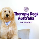 Therapy Dogs Australia Podcast