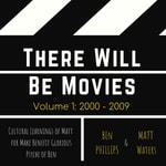 Logo of the podcast There Will Be Movies Podcast There Will Be Movies