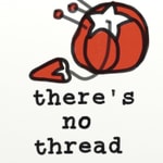 Logo of the podcast There’s No Thread Podcast There’s No Thread