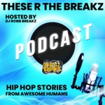 Logo of the podcast These R the Breakz Podcast These R the Breakz