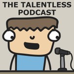 Logo of the podcast TheTalentlessPodcast Podcast TheTalentlessPodcast