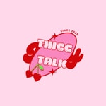 Logo of the podcast Thicc Talk Podcast Thicc Talk