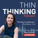 Thin Thinking Podcast Podcast Thin Thinking Podcast