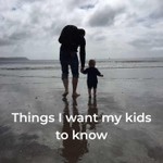 Logo of the podcast Things I want my kids to know Podcast Things I want my kids to know