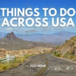 Logo of the podcast Things To Do Across The USA Podcast Things To Do Across The USA