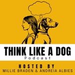 Logo of the podcast Think Like a Dog Logo of the podcast Think Like a Dog