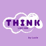 Logo of the podcast THINK LIKE HIM 💭💜 Podcast THINK LIKE HIM 💭💜