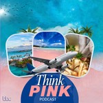 Logo of the podcast Think Pink Podcast Think Pink