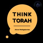 Think Torah Podcast Think Torah