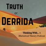 Logo of the podcast Thinking With... A Rhetorical Theory Podcast Podcast Thinking With... A Rhetorical Theory Podcast