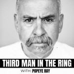 Logo of the podcast Third Man in the Ring Podcast Third Man in the Ring