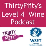 Logo of the podcast ThirtyFifty's Level 4 Wine Podcast Missing podcast logo