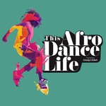 Logo of the podcast This Afro Dance Life Podcast This Afro Dance Life