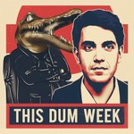 Logo of the podcast This Dum Week Podcast This Dum Week