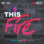 Logo of the podcast This Fire Podcast This Fire