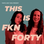 Logo of the podcast This Is FKN 40! Podcast This Is FKN 40!