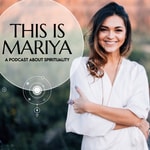 This is Mariya Podcast This is Mariya