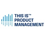 Logo of the podcast This is Product Management Podcast This is Product Management