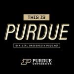 Logo of the podcast This Is Purdue Podcast This Is Purdue