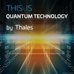 Logo of the podcast THIS IS Quantum Technology - Thales Group Podcast THIS IS Quantum Technology - Thales Group