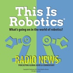 Logo of the podcast This Is Robotics: Radio News