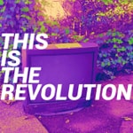 This is The Revolution This is The Revolution