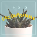 Logo of the podcast This Is Uncomfortable Podcast This Is Uncomfortable