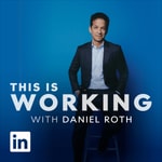 Logo of the podcast This Is Working with Daniel Roth Podcast This Is Working with Daniel Roth