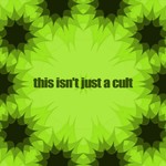 Logo of the podcast This Isn't Just a Cult: A Work of Real Fiction Podcast This Isn't Just a Cult: A Work of Real Fiction