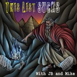Logo of the podcast This List SUCKS Podcast This List SUCKS
