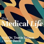 Logo of the podcast This Medical Life Podcast This Medical Life