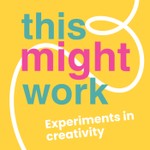 This Might Work Podcast This Might Work