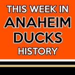 Logo of the podcast This Week in Anaheim Ducks History Podcast This Week in Anaheim Ducks History