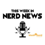 Logo of the podcast This Week In Nerd News Podcast This Week In Nerd News