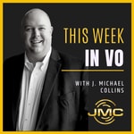 Logo of the podcast This Week in VO with J. Michael Collins Podcast This Week in VO with J. Michael Collins