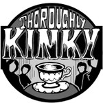 Logo of the podcast Thoroughly Kinky: A Kinks Podcast Podcast Thoroughly Kinky: A Kinks Podcast