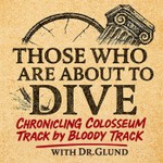 Those Who Are About To Dive with Dr. Glund Podcast Those Who Are About To Dive with Dr. Glund