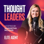 Thought Leaders – Real Estate Re-imagined (formerly The Elevate Podcast) Podcast Thought Leaders – Real Estate Re-imagined (formerly The Elevate Podcast)