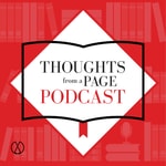 Logo of the podcast Thoughts from a Page Podcast Podcast Thoughts from a Page Podcast